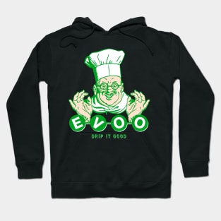 EVOO Hoodie